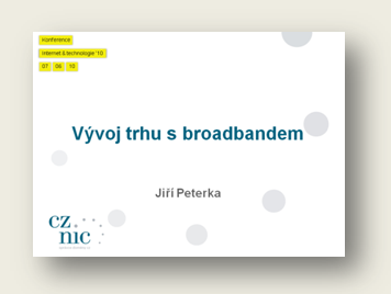 Přednáška: Vývoj trhu s broadbandem